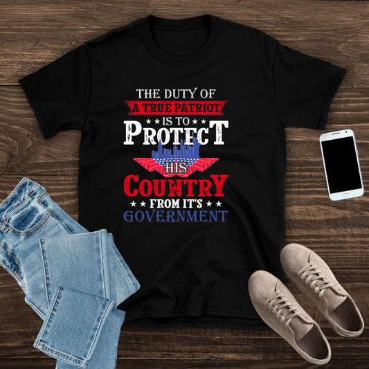 Duty of a True Patriot T shirt