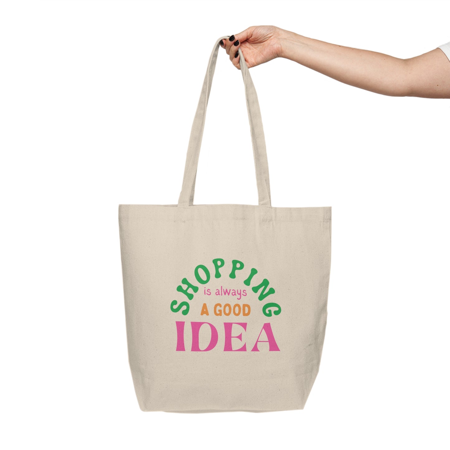 Shopping is always a good idea- tote bag